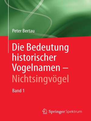 cover image of Die Bedeutung historischer Vogelnamen--Nichtsingvögel